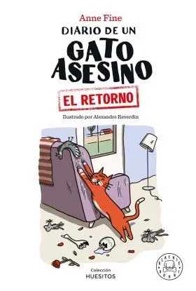 Diario de un Gato Asesino - el Retorno