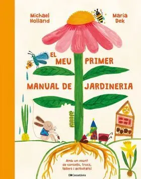 Mi Primer Manual de Jardinería