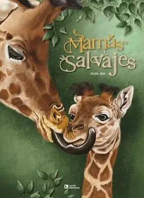Mamas Salvajes