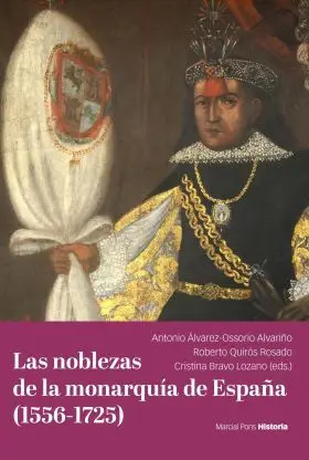 Noblezas de la Monarquia de España (1556-1725), las