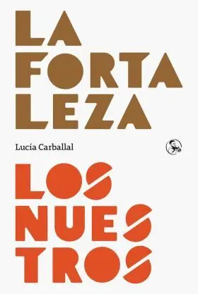 Fortaleza / los nuestros