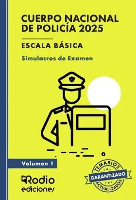 Policía Nacional. Escala Básica. Simulacros de e