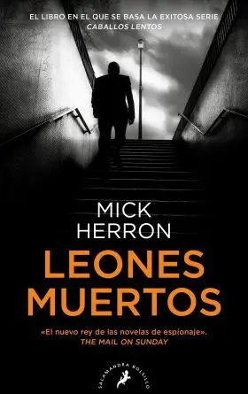 Leones Muertos (Serie Jackson Lamb 2)