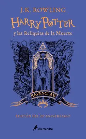 Harry Potter y las Reliquias de la Muerte (Edicion Ravenclaw del