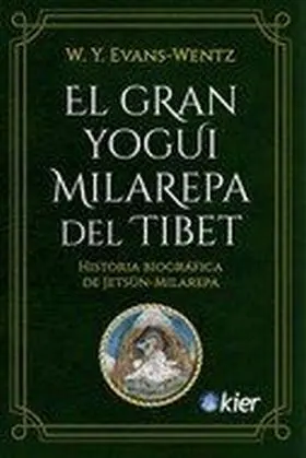 Gran Yogui Milarepa del Tibet, el