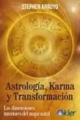 Astrologia, Karma y Transformacion
