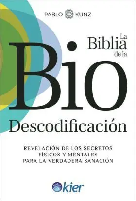 Biblia de la Biodescodificacion, la
