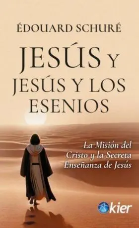 Jesus y Jesus y los Esenios