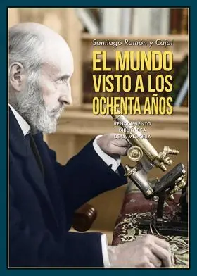 El Mundo Visto a los Ochenta Años