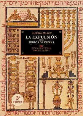 La Expulsión de los Judíos de España
