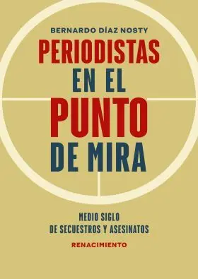 Periodistas en el Punto de Mira