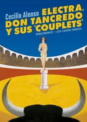 Electra, Don Tancredo y Sus Couplets