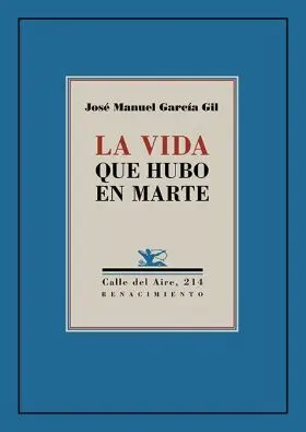 La Vida que Hubo en Marte