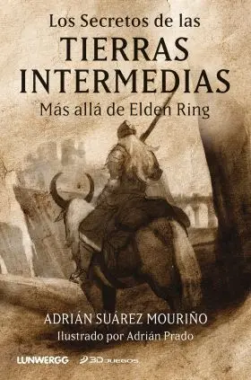 Los Secretos de las Tierras Intermedias
