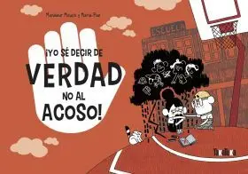 Yo se Decir de Verdad no Al Acoso