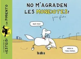 No Magraden les Moneiotes