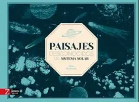 Paisajes Desconocidos del Sistema Solar