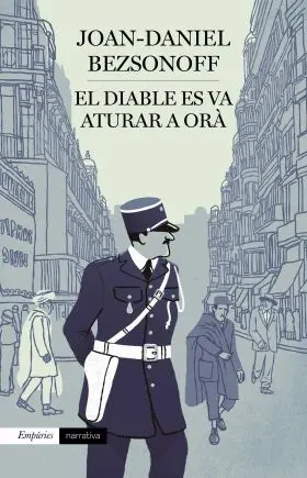 El Diable Es Va Aturar a Orà