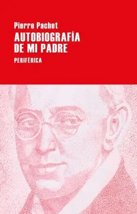 Autobiografía de mi Padre