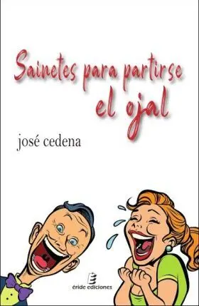Sainetes para Partirse el Ojal