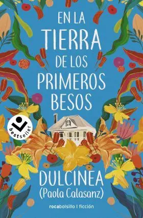 En la Tierra de los Primeros Besos