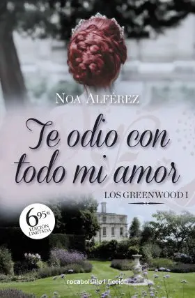 Te Odio con Todo mi Amor. Los Greenwood 1