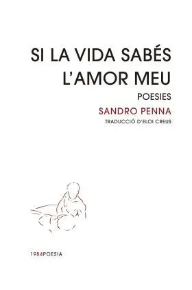 Si la Vida Sabés Lamor Meu