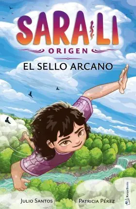Sara-Li 6 - el Sello Arcano