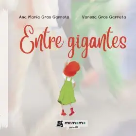 Entre Gigantes - Tapa Dura