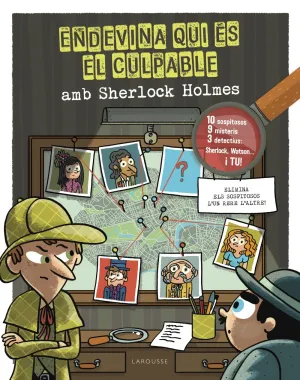 Endevina Qui És el Culpable. Sherlock Holmes