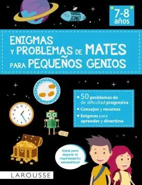 Enigmas y Problemas de Mates para Pequeños Genios (7-8 Años)