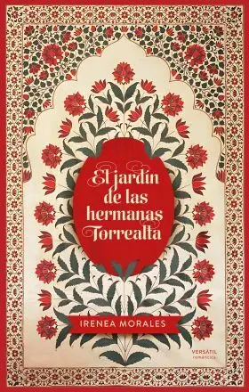 El Jardín de las Hermanas Torrealta