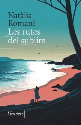 Rutes del Sublim, les