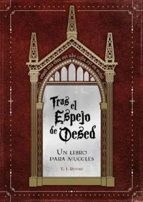 Tras el Espejo de Oesed. Un Libro para Muggles