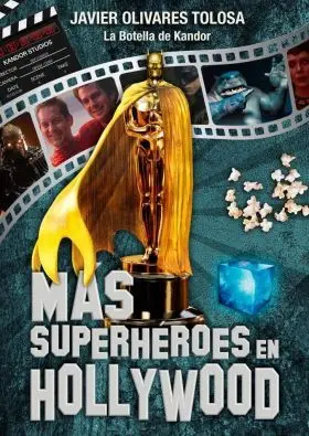 Mas Superhéroes en Hollywood