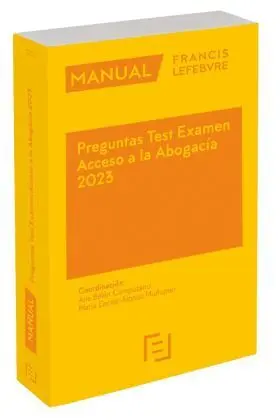Manual Preguntas Test Examen Acceso a la Abogacia 2023 6ºed