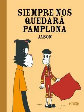 Siempre nos Quedara Pamplona