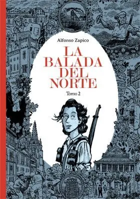 La Balada del Norte. Tomo 2 - 5. ª Ed.