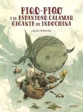 Piqo-Piqo y el Espantoso Calamar de Indochina