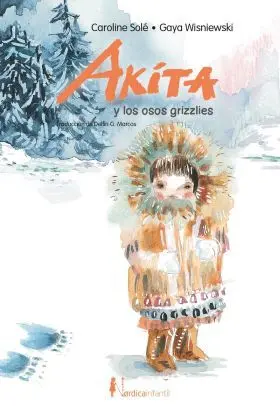 Akita y los Osos Grizzlies