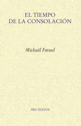 Tiempo de la Consolación, el