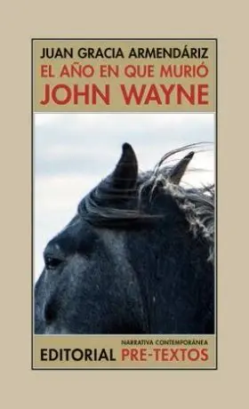El Año en que Murió John Wayne