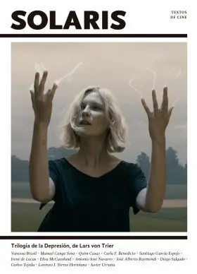 Solaris 7: Trilogía de la Depresión, de Lars Von Trier
