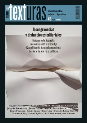 Texturas 48: Incongruencias y Disfunciones Editoriales