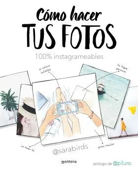 Cómo Hacer Tus Fotos 100% Instagrameables
