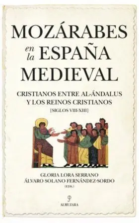 Mozarabes en la España Medieval