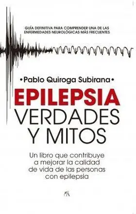 Epilepsia: Verdades y Mitos