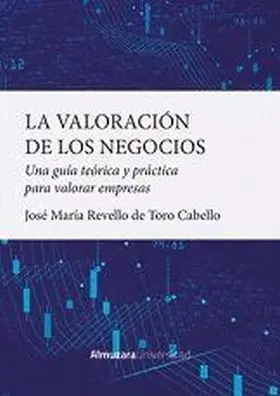 Valoracion de los Negocios, la