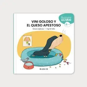 Vini Goloso y el Queso Apestoso /+4 Años