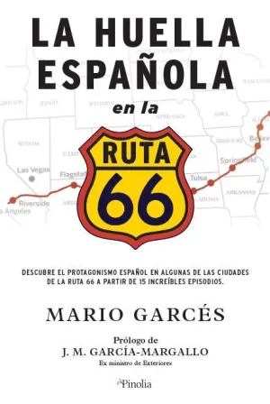 La Huella Española en la Ruta 66